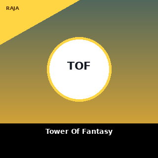Tower Of Fantasy